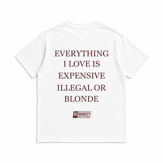 Everything I Love Blonde - White T-Shirt